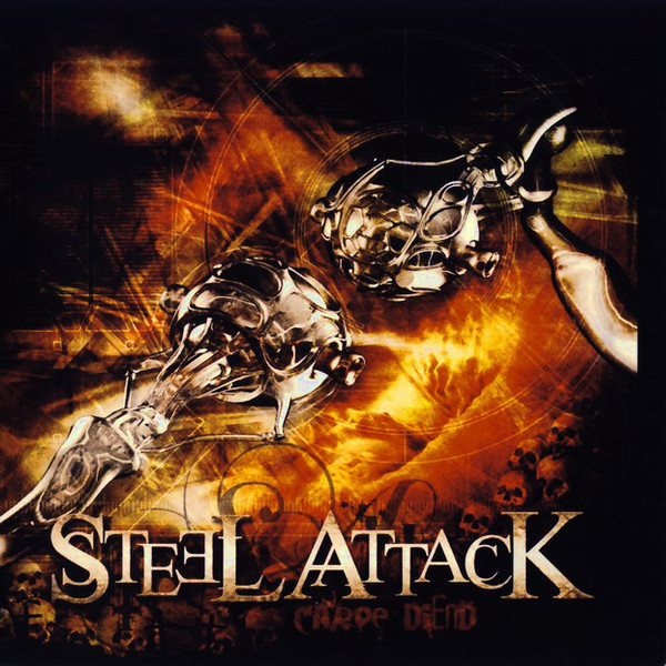 Steel Attack - Carpe DiEnd (2008)