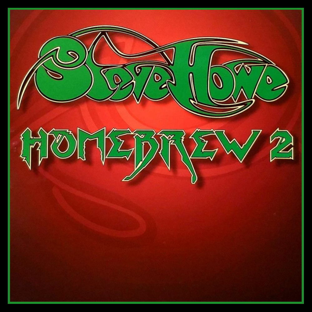Steve Howe - Homebrew 2 (2000)