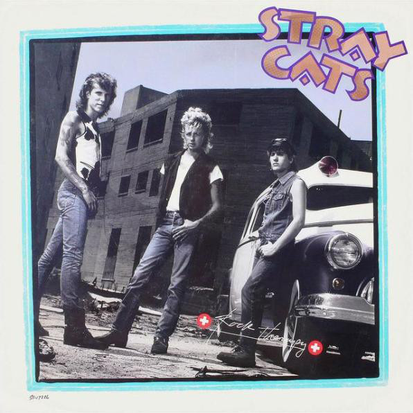 Stray Cats - Rock Therapy (1986)