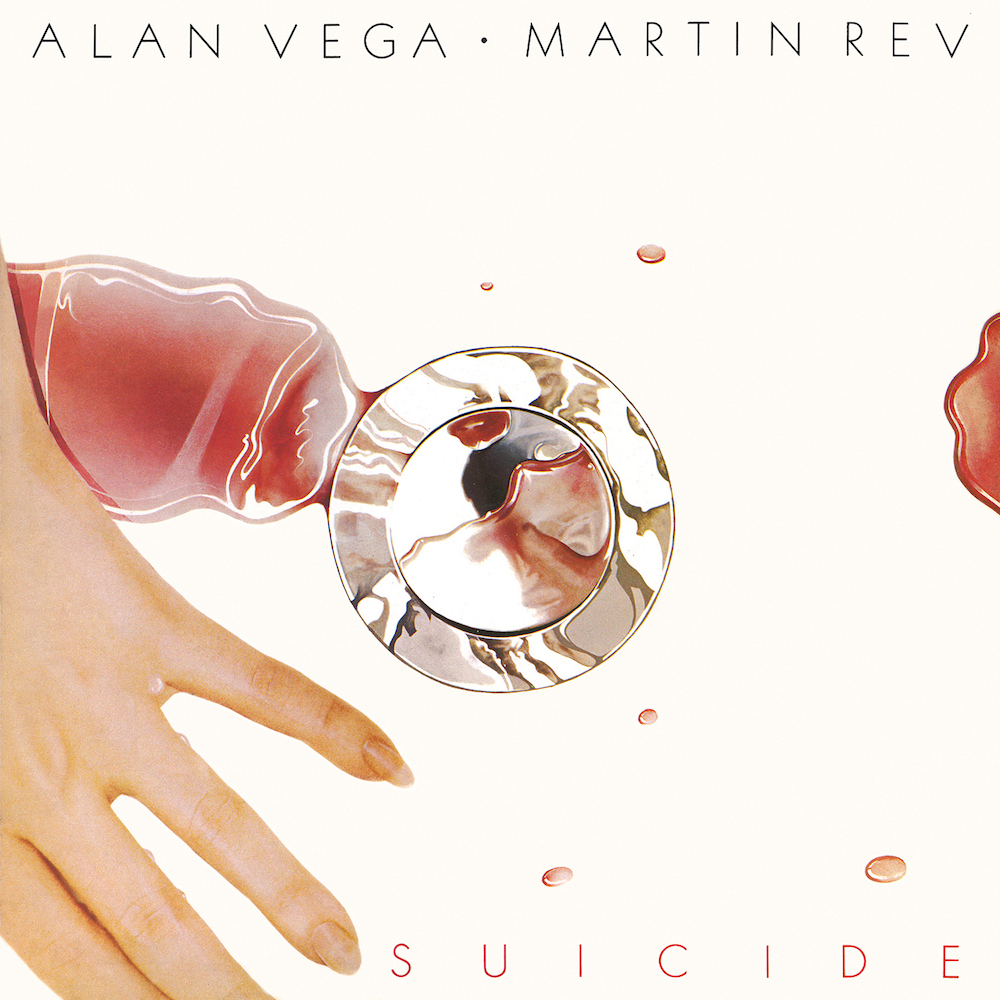 Suicide - Suicide: Alan Vega · Martin Rev (1980)