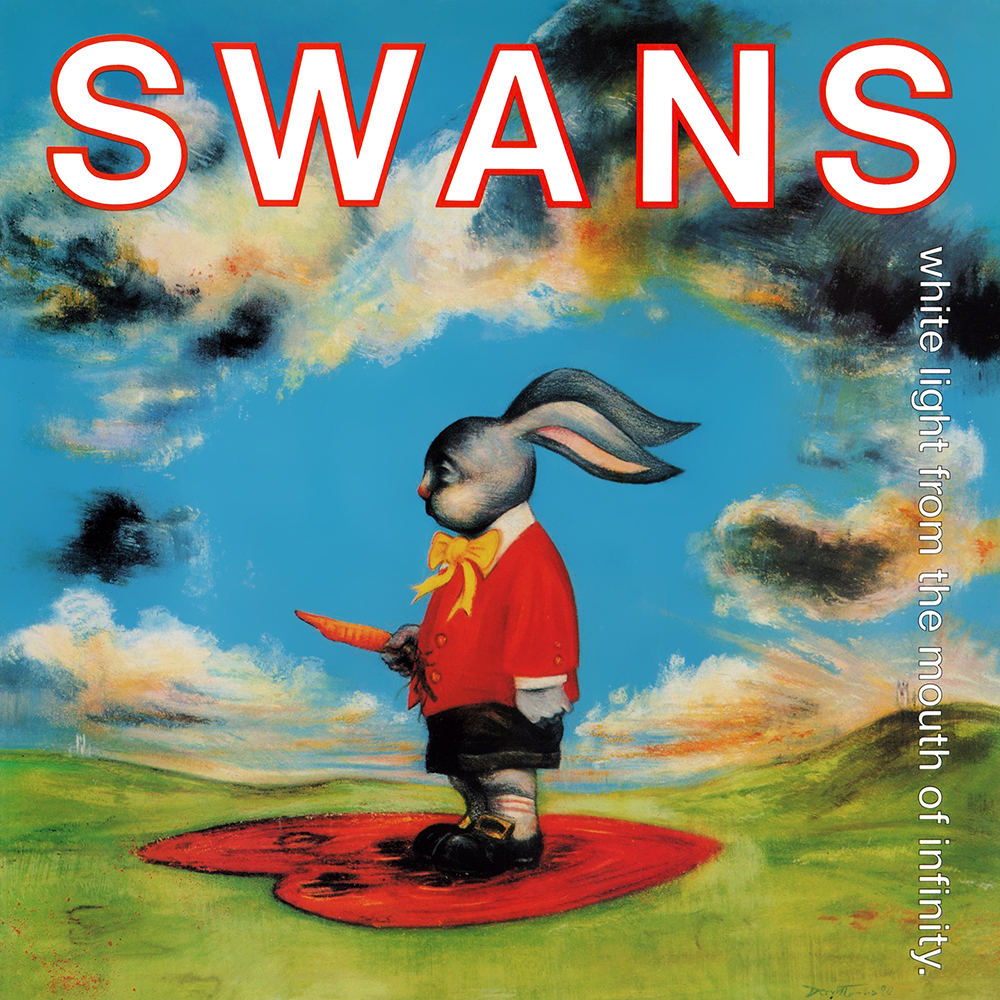 Swans - White Light From The Mouth Of Infinity (1991)