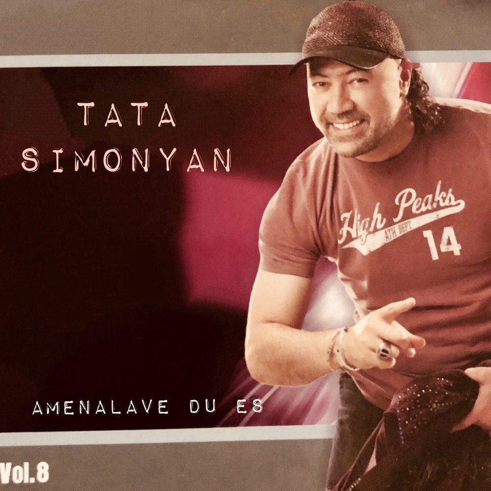 Tata Simonyan - Amenalave Du Es (2009)