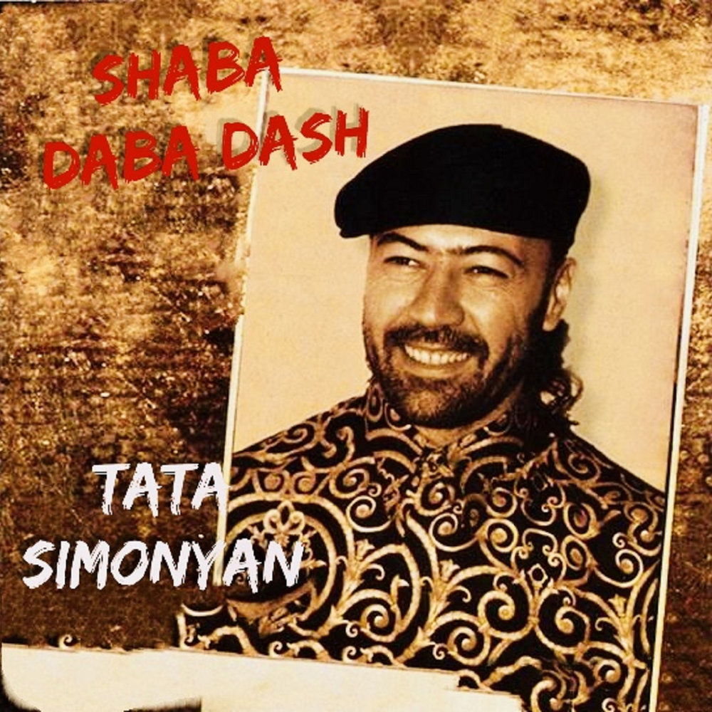 Tata Simonyan - Shaba Daba Dash (2001)