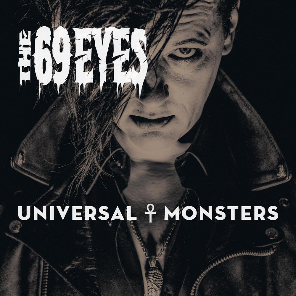 The 69 Eyes - Universal Monsters (2016)