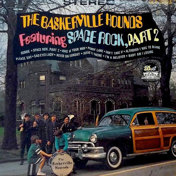 The Baskerville Hounds - Featuring Space Rock, Part 2 (1967)