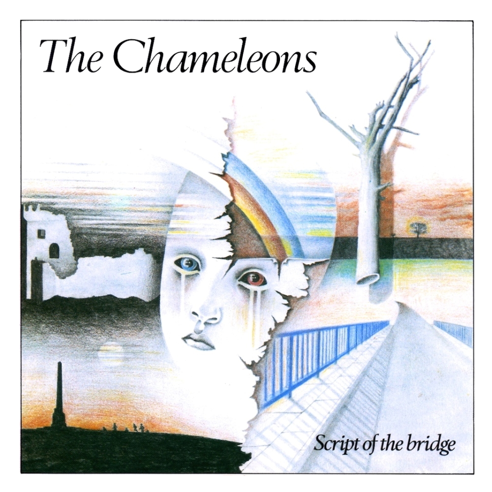 The Chameleons - Script Of The Bridge (1983)