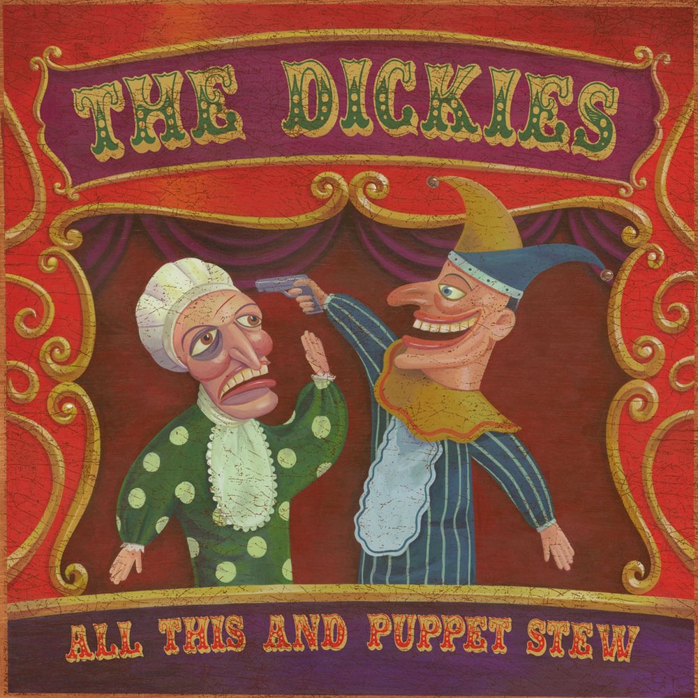 The Dickies - All This And Puppet Stew (2001)