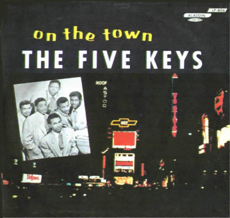 The Five Keys - On The Town (1957)