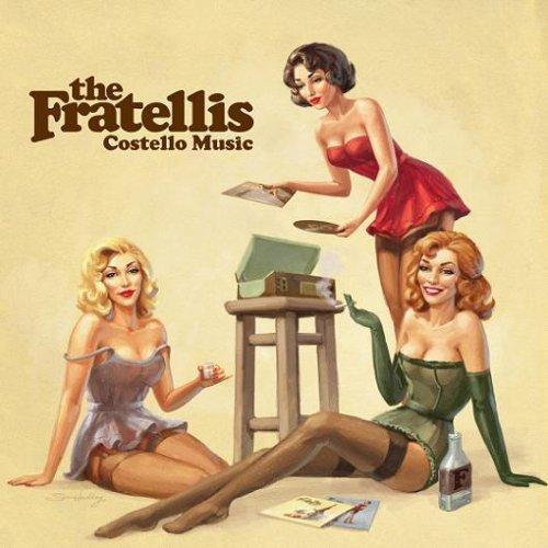 The Fratellis - Costello Music (2006)