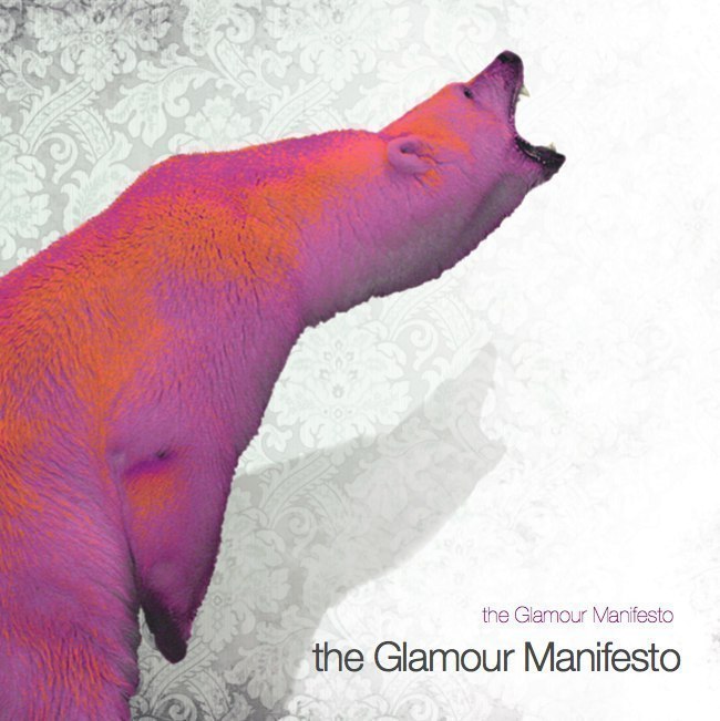 The Glamour Manifesto - The Glamour Manifesto (2009)