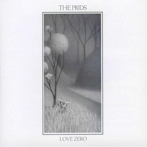 The Prids - Love Zero (2003)