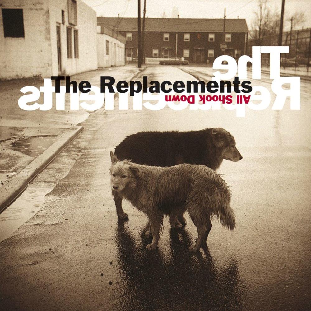 The Replacements - All Shook Down (1990)