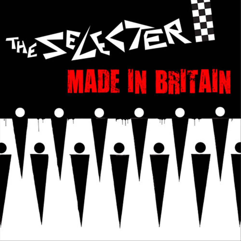 The Selecter - Made In Britain (2011)