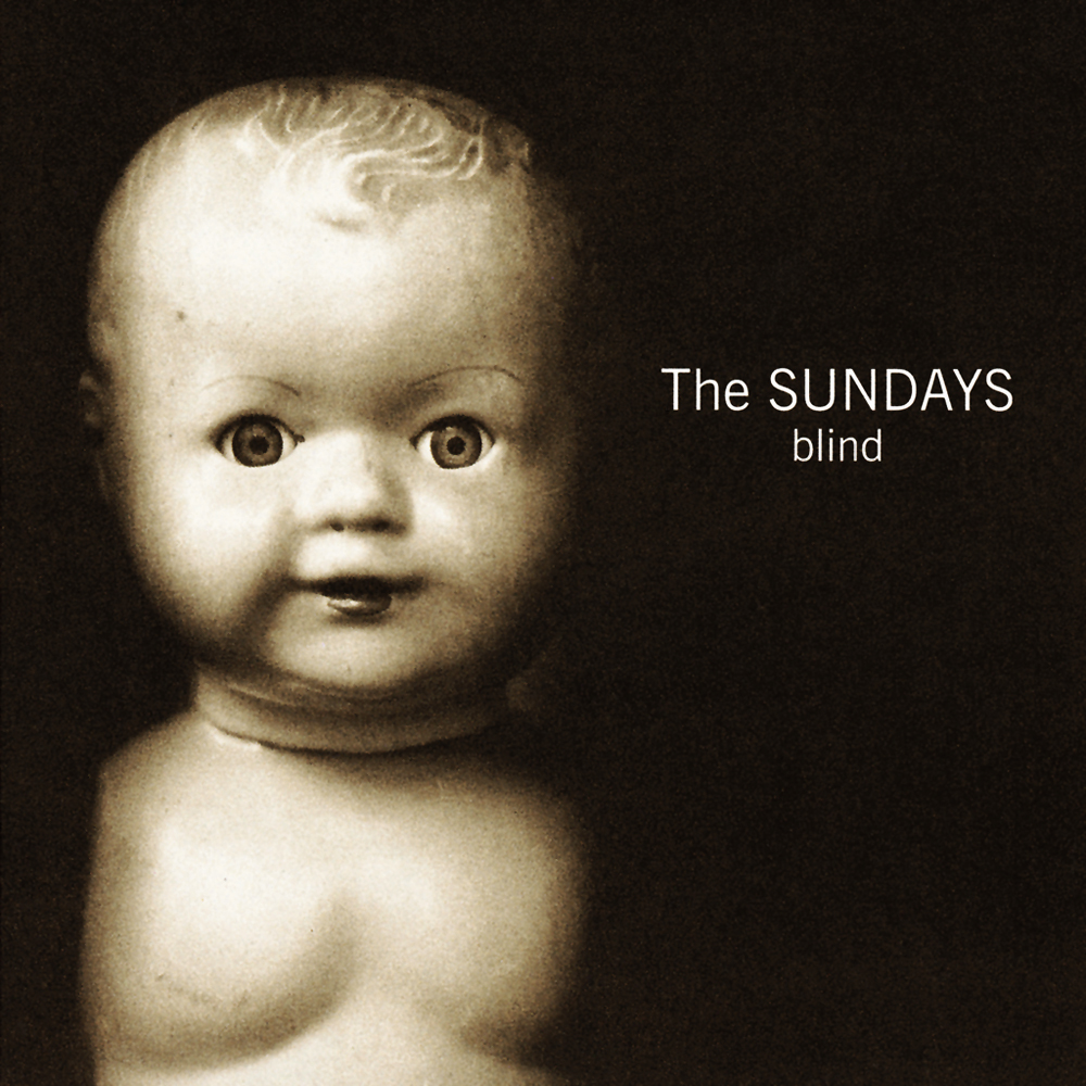 The Sundays - Blind (1992)