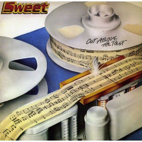 The Sweet - Cut Above The Rest (1979)
