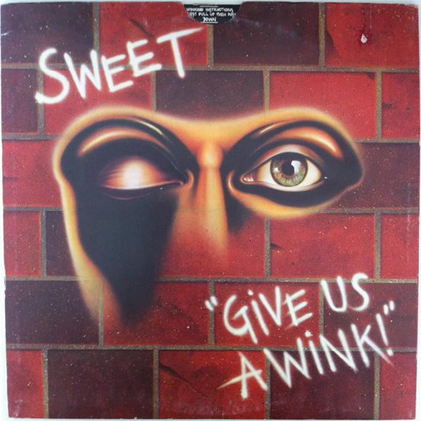 The Sweet - Give Us A Wink (1976)