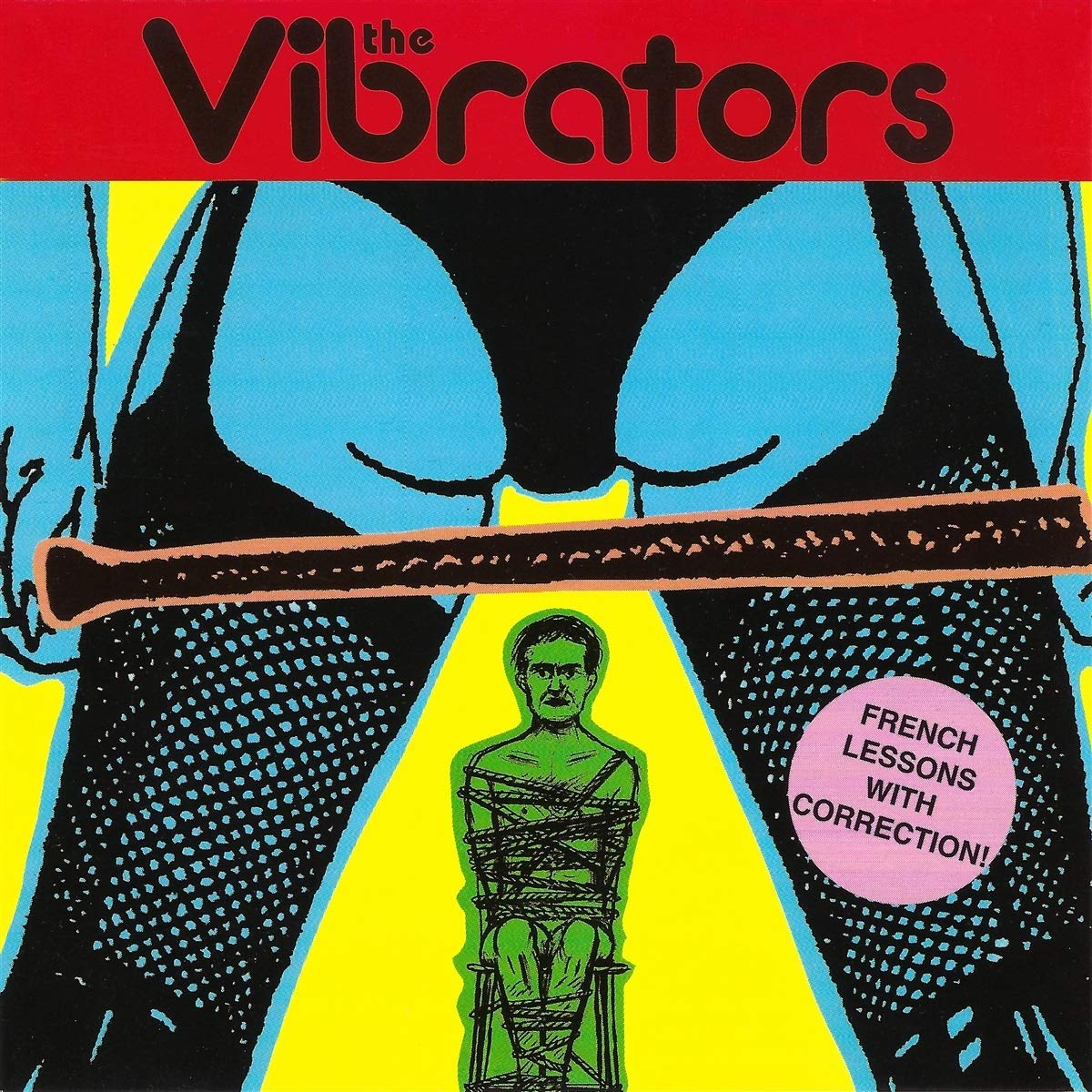 The Vibrators - French Lessons With Correction! (1997)
