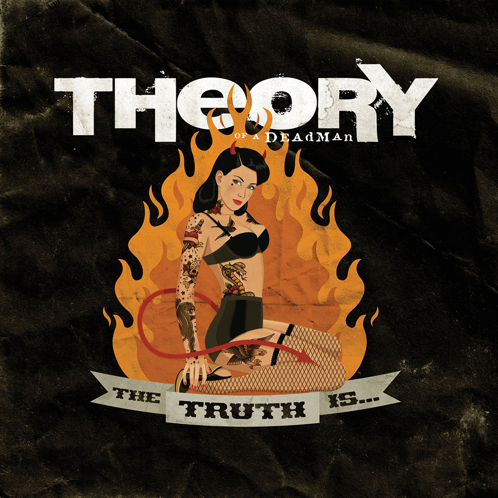 Theory Of A Deadman - The Truth Is... (2011)