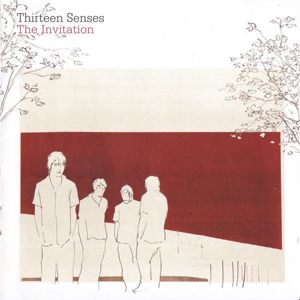 Thirteen Senses - The Invitation (2004)