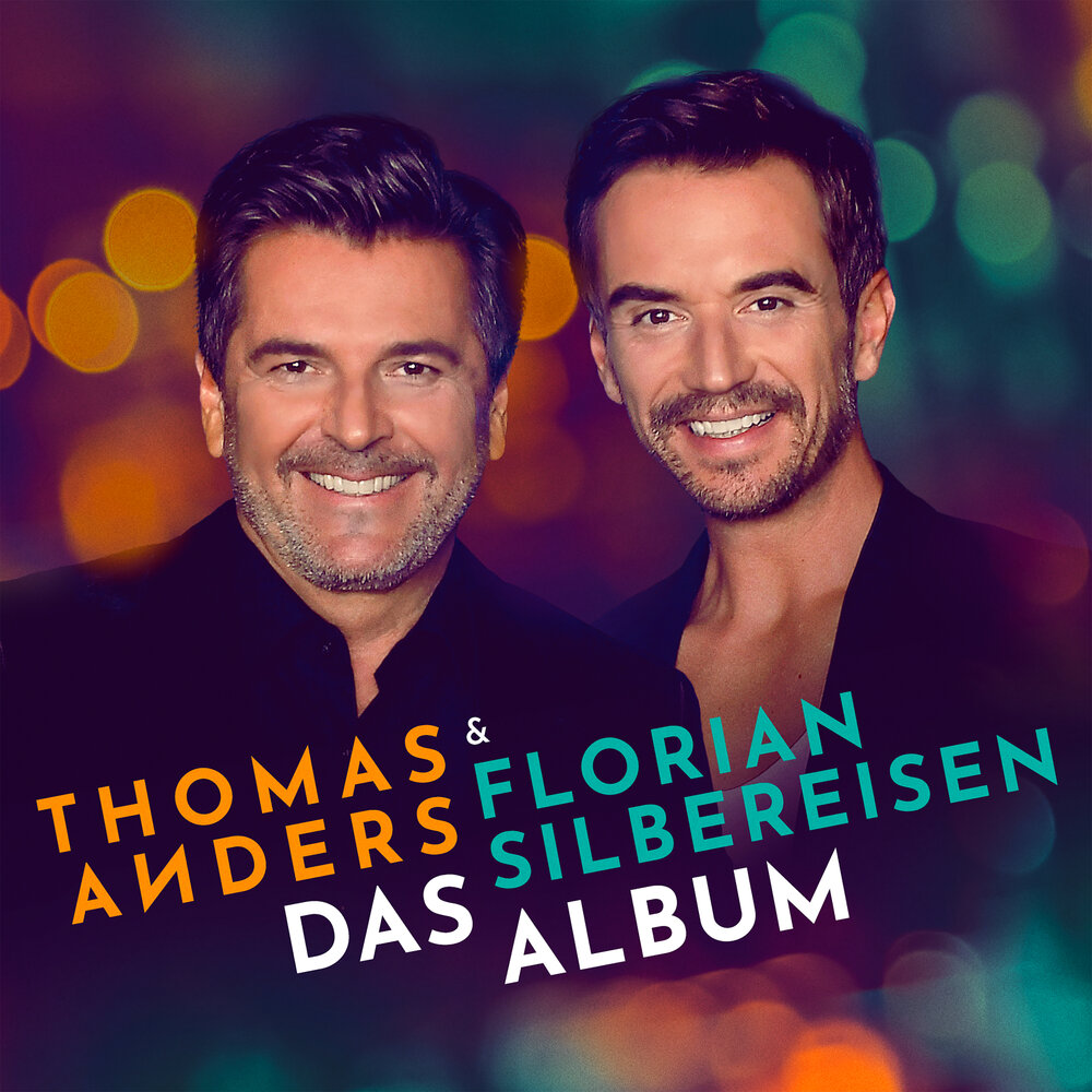 Thomas Anders & Florian Silbereisen - Das Album (2020)