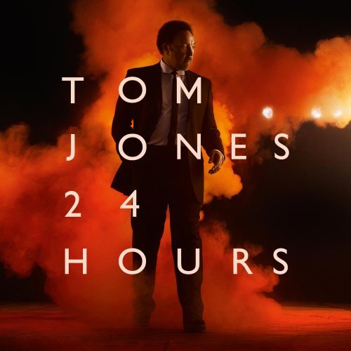 Tom Jones - 24 Hours (2008)