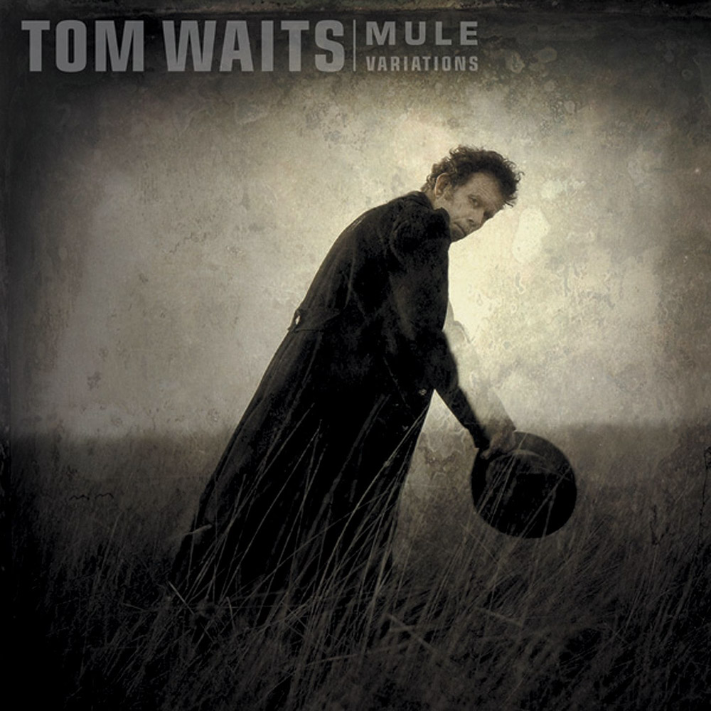 Tom Waits - Mule Variations (1999)