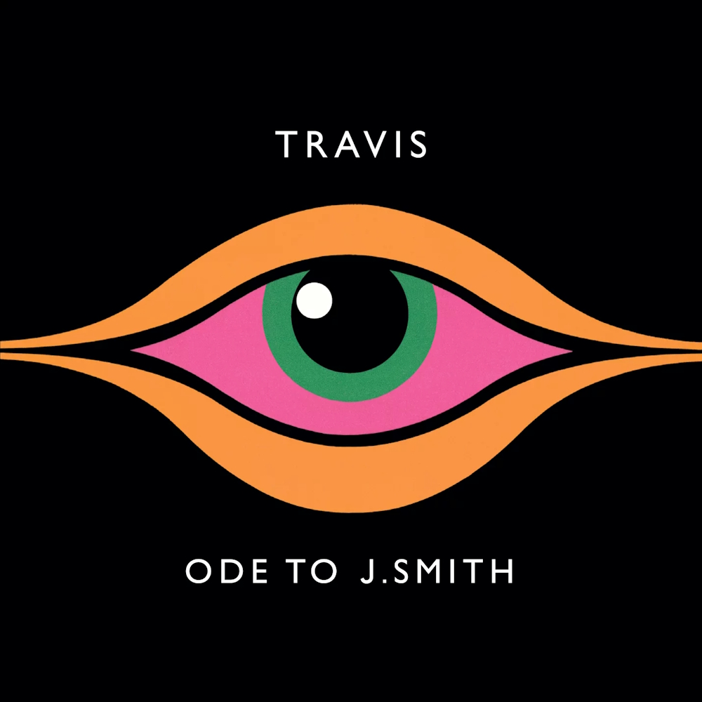 Travis - Ode To J. Smith (2008)