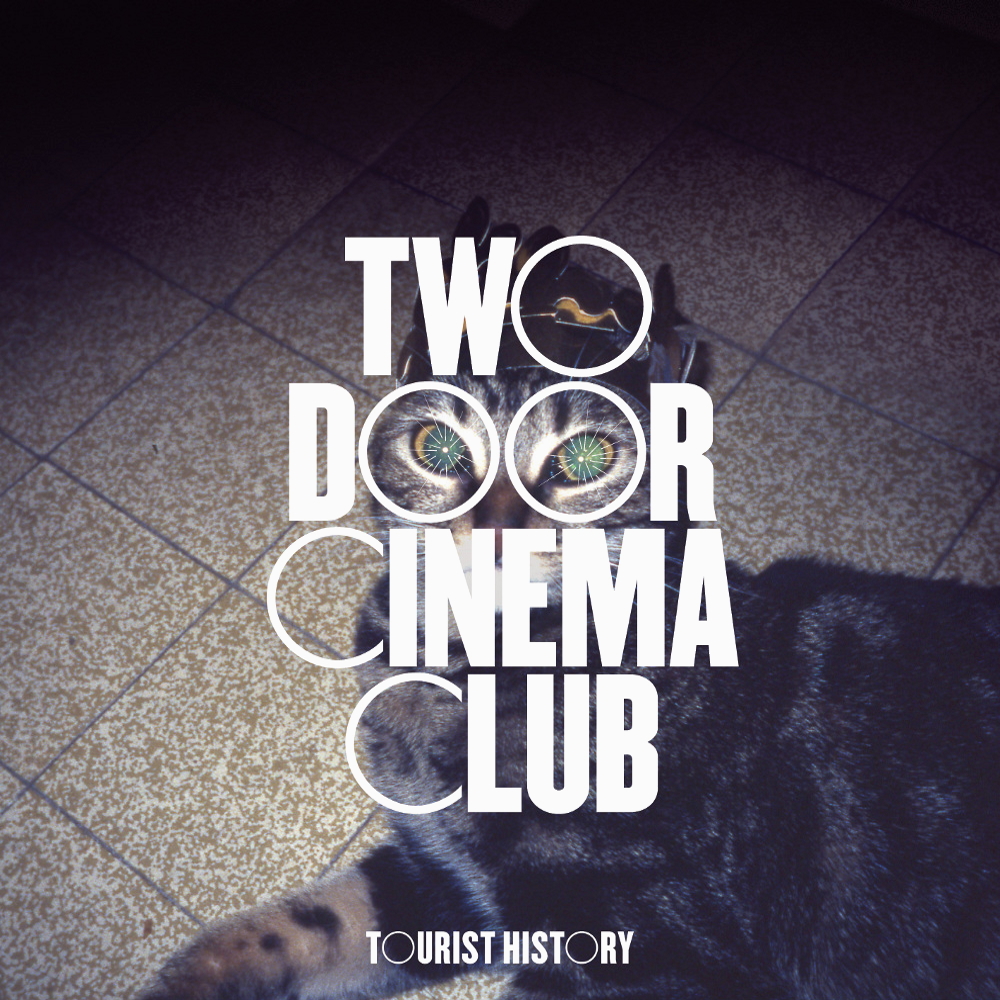 Two Door Cinema Club - Tourist History (2010)