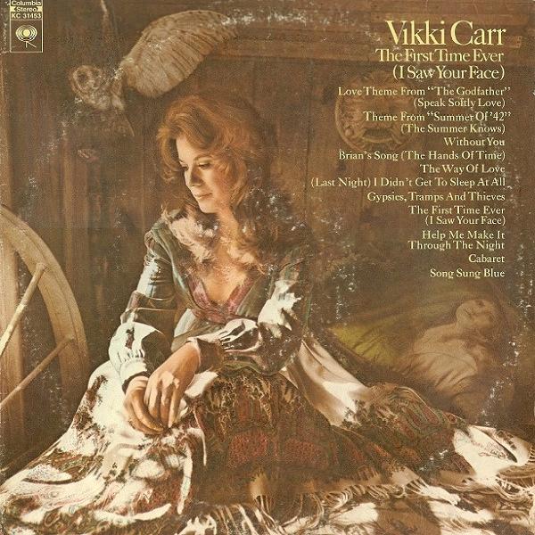 Vikki Carr - The First Time Ever (I Saw Your Face) (1972)