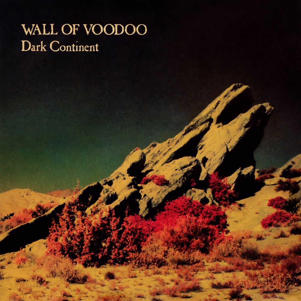 Wall Of Voodoo - Dark Continent (1981)