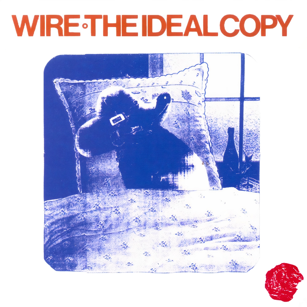 Wire - The Ideal Copy (1987)