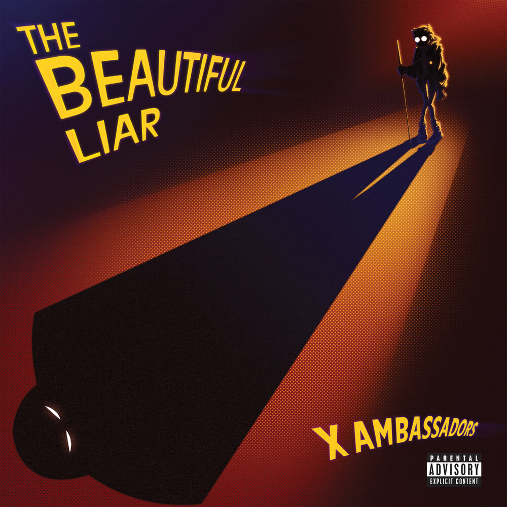X Ambassadors - The Beautiful Liar (2021)