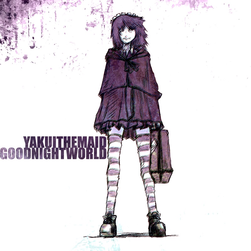 Yakui The Maid - Goodnight World (2019)