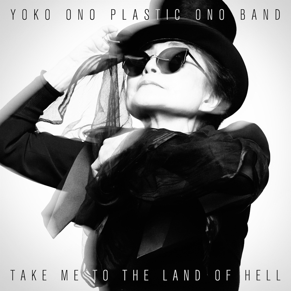 Yoko Ono - Take Me To The Land Of Hell (2013)