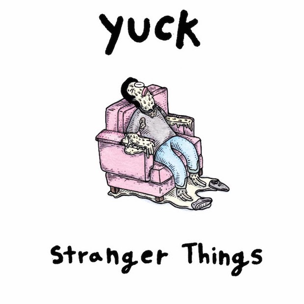 Yuck - Stranger Things (2016)