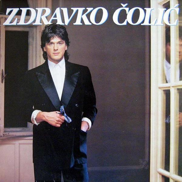 Zdravko Čolić - Zdravko Čolić (1988)