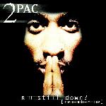 2Pac - R U Still Down? (Remember Me) (1997)