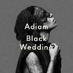 Adiam - Black Wedding (2016)