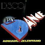 Adriano Celentano - Disco Dance (1977)