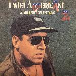 Adriano Celentano - I Miei Americani (Tre Puntini) 2 (1986)