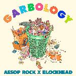 Aesop Rock & Blockhead - Garbology (2021)