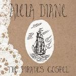 Alela Diane - The Pirate's Gospel (2004)