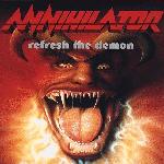 Annihilator - Refresh The Demon (1996)