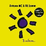 Antenn MC & DJ Jamm - В небесах... (1996)