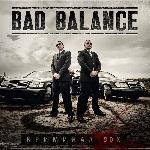 Bad Balance - Криминал 90-х (2013)