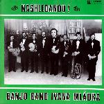 Banjo Band Ivana Mládka - Nashledanou! (1977)