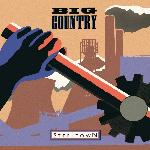 Big Country - Steeltown (1984)