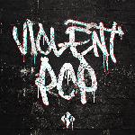 Violent Pop (2020)