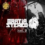 Bratia Stereo - Bratia Stereo, Vol. 2 (2013)