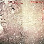 Brian Eno - Apollo: Atmospheres & Soundtracks (1983)